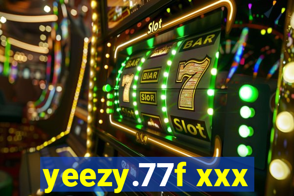 yeezy.77f xxx